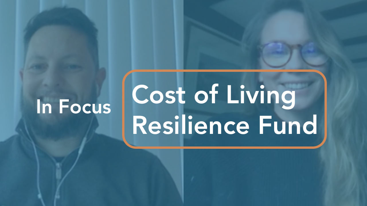 In Focus: The Cost of Living Resilience fund.